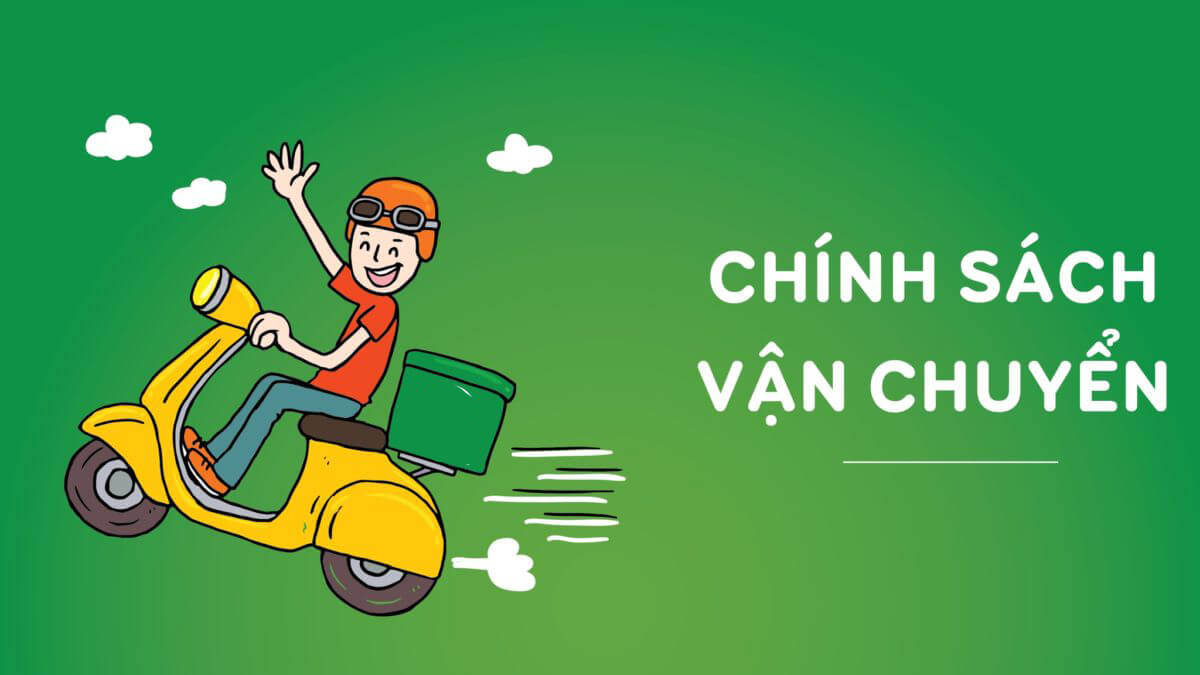 Chính sách vận chuyển